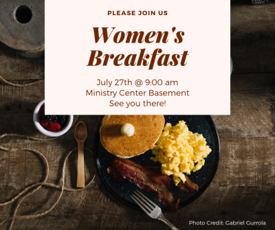Women’s Breakfast July 27-2019