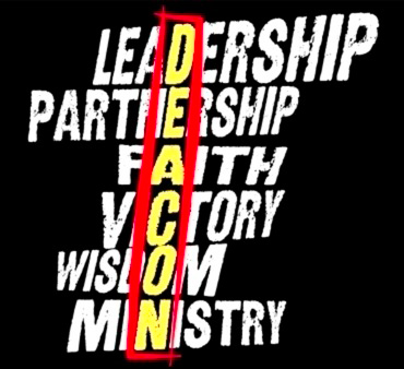 Deacons - Leadership, Partnership, Faith, Victory, Wisdom, Ministry